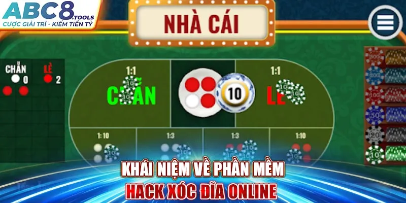 khai-niem-ve-phan-mem-hack-xoc-dia-online-