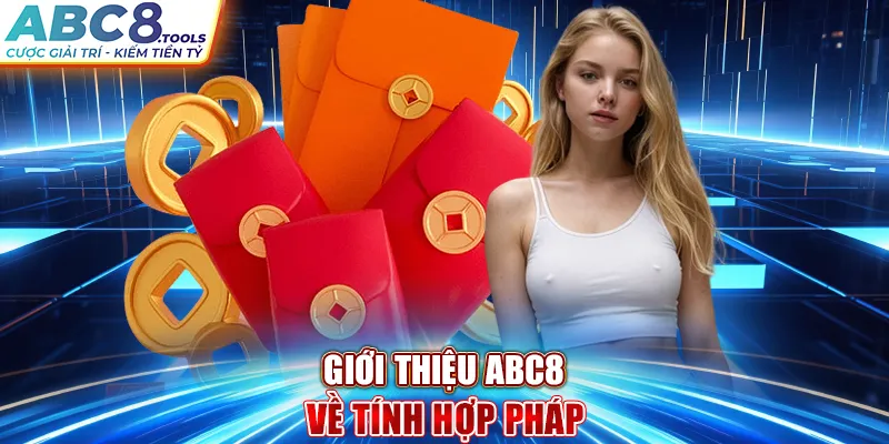 gioi-thieu-abc8-ve-tinh-hop-phap-