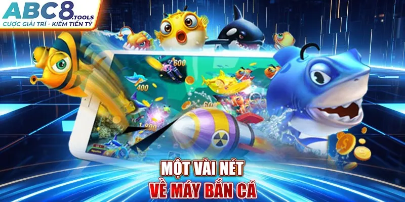 mot-vai-net-ve-may-ban-ca-