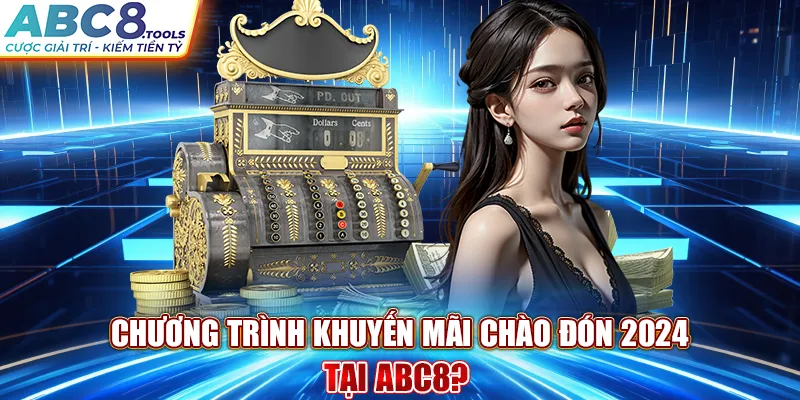 chuong-trinh-khuyen-mai-chao-don-2024-tai-abc8-