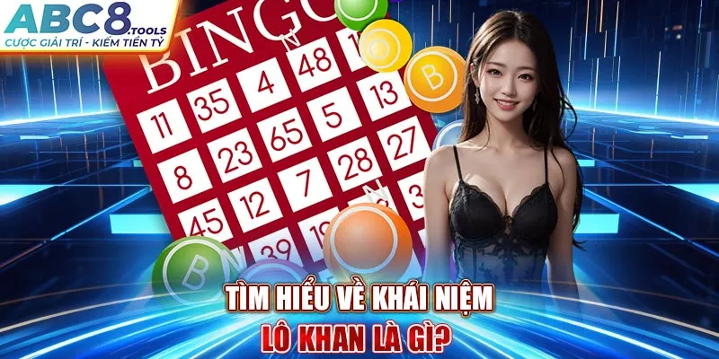 tim-hieu-ve-khai-niem-lo-khan-la-gi-