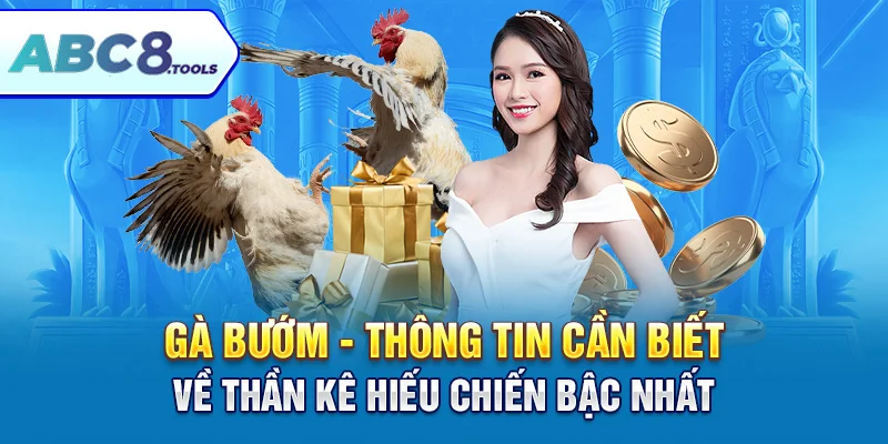 ga-buom-thong-tin-can-biet-ve-than-ke-hieu-chien-bac-nhat